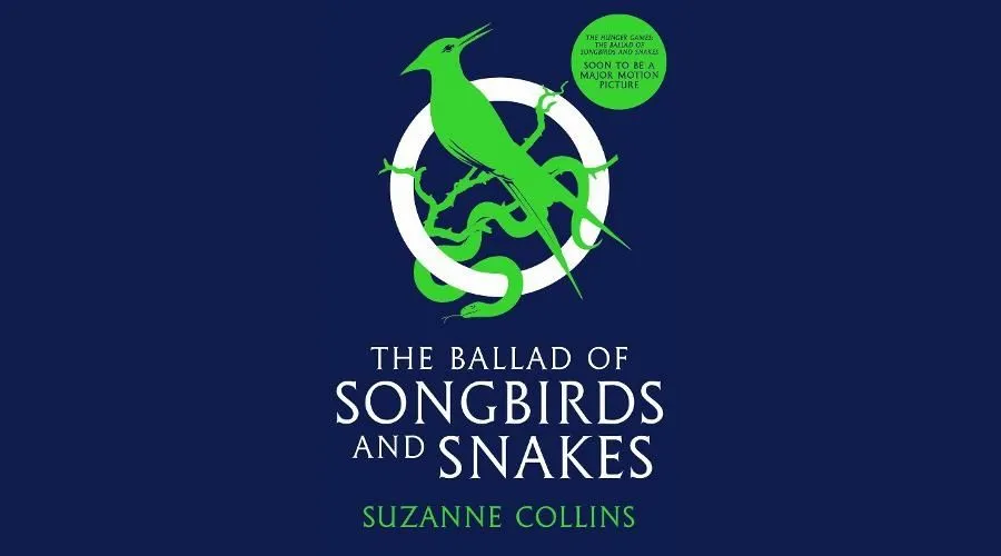 The Ballad of Songbirds and Snakes
