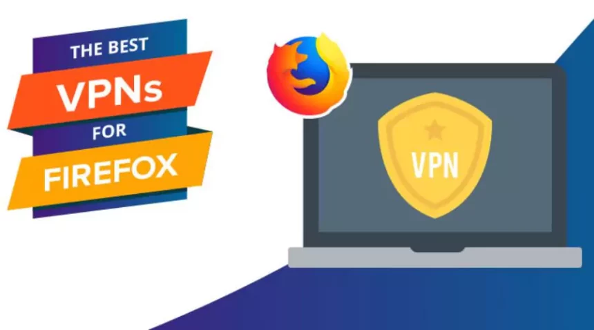 VPN extension for firefox
