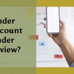 How to fix tinder account under review in 2024 | Nowandlive