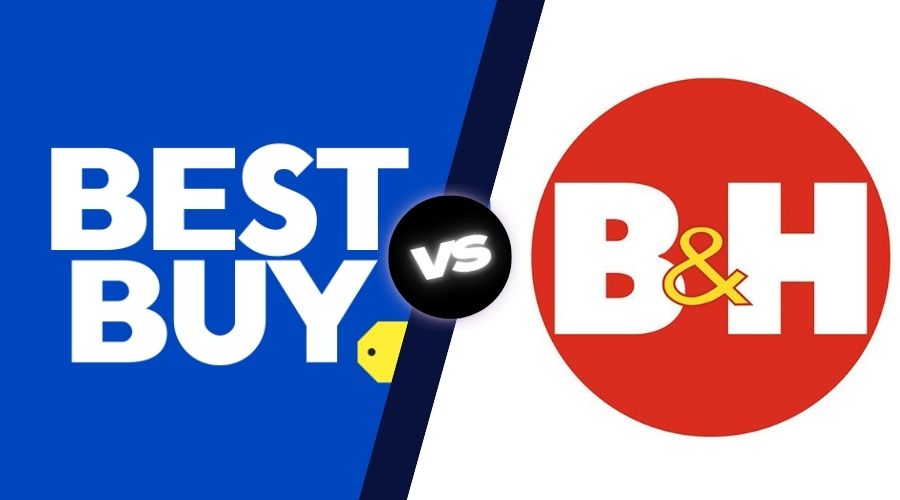 Best Buy vs B&H Photo